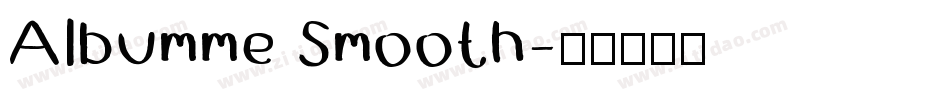 Albumme Smooth字体转换
